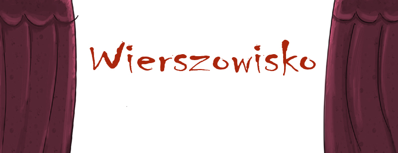You are currently viewing Konkurs „Wierszowisko”